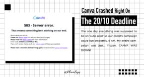 Canva Crashed Right On The 20/10 Deadline