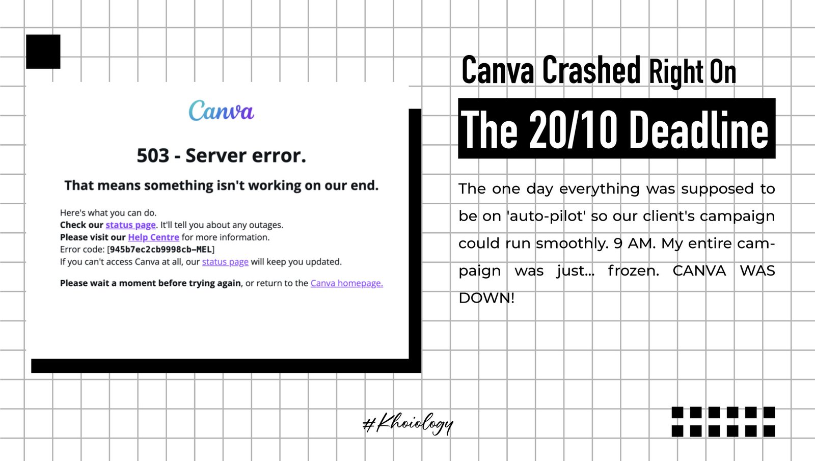 Canva Crashed Right On The 20/10 Deadline